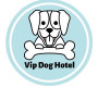 VIP DOG HOTEL 